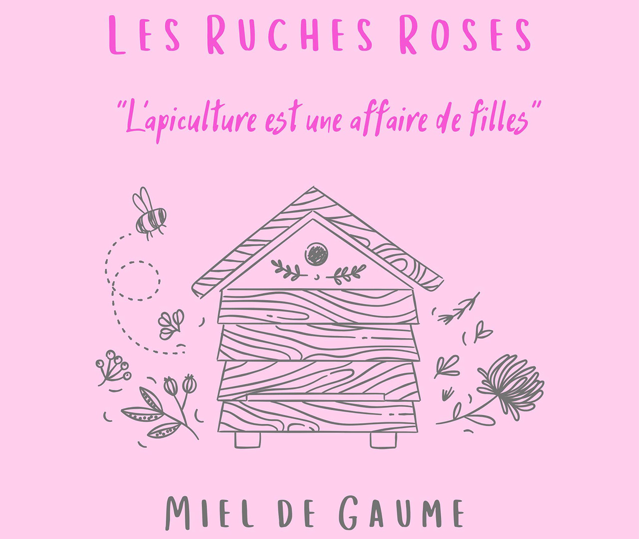 Les Ruches Roses